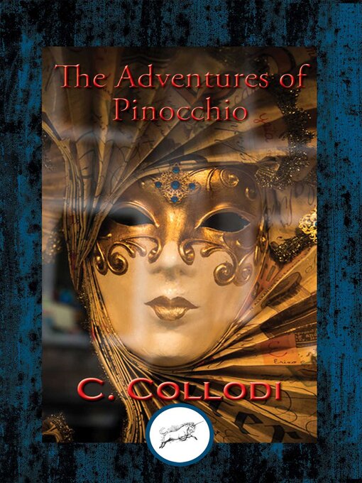 Title details for The Adventures of Pinocchio by C. Collodi - Available
